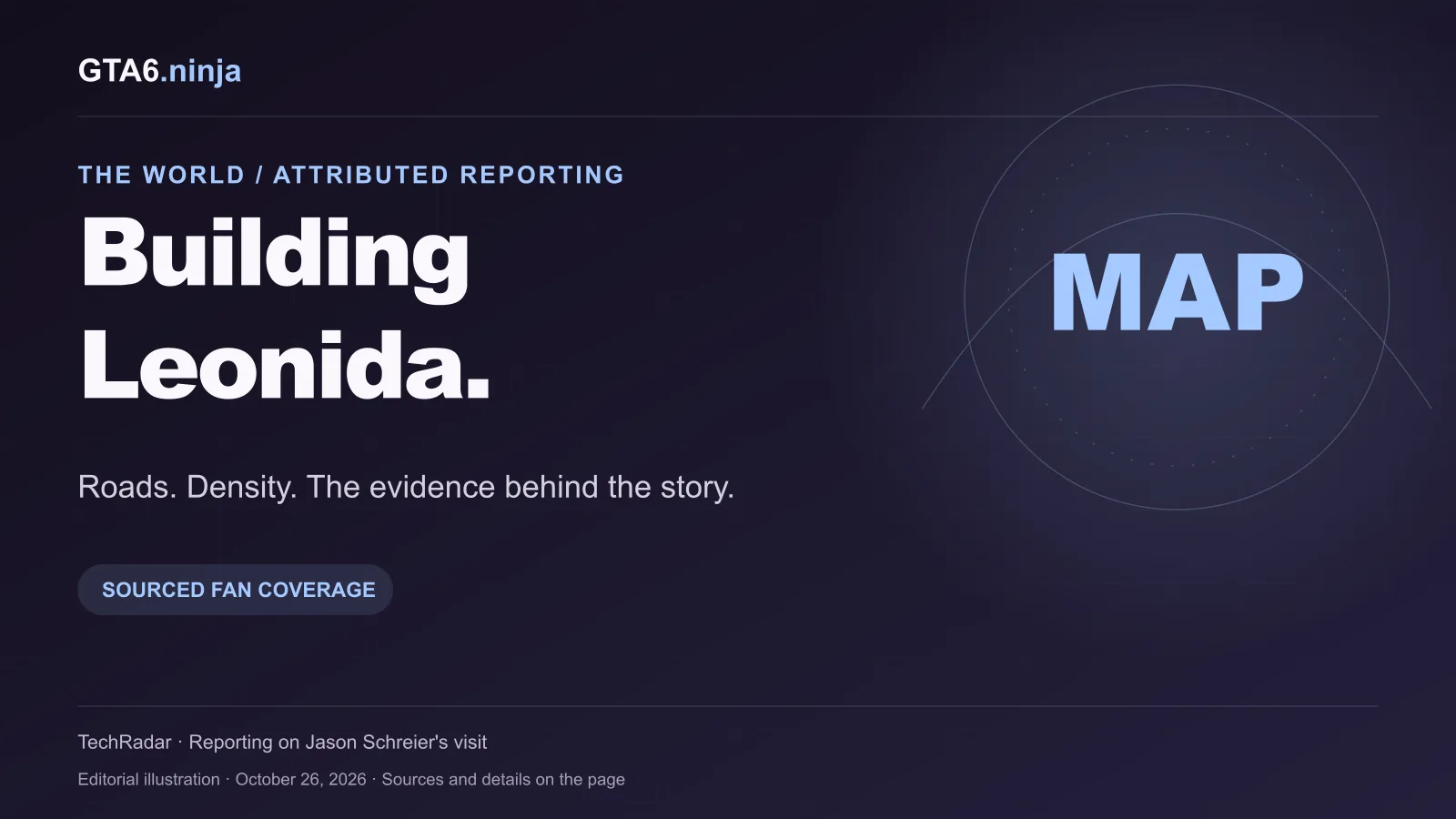 GTA6 Ninja editorial graphic: Building Leonida, world-design reporting